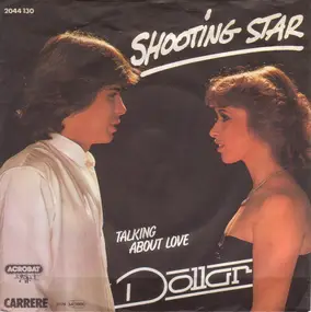 Dollar - Shooting Star / Talking About Love