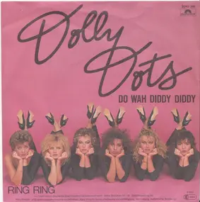 The Dolly Dots - Do Wah Diddy Diddy
