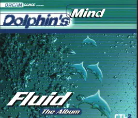 Dolphins Mind - Fluid