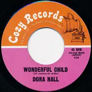 Dora Hall - Wonderful Child / Let There Be Peace On Earth