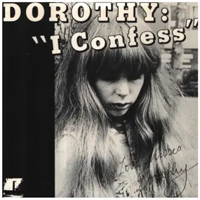Dorothy - I Confess