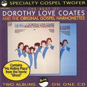 Dorothy Love Coates - The Best Of Dorothy Love Coates And The Original Gospel Harmonettes