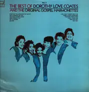 Dorothy Love Coats and the original gospel harmonettes - The best of