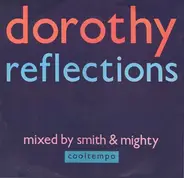 Dorothy - Reflections