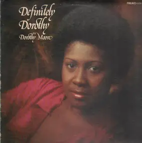 Dorothy Moore - Definitely Dorothy