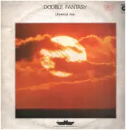 Double Fantasy - Universal Ave