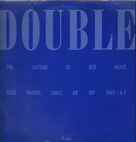 Double - The Captain Of Her Heart