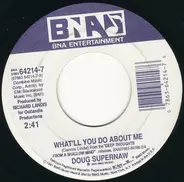Doug Supernaw - What'll You Do About Me
