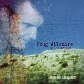 Doug Wilshire - Love in Disguise