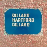 Doug Dillard / John Hartford / Rodney Dillard - Glitter Grass From The Nashwood Hollyville Strings