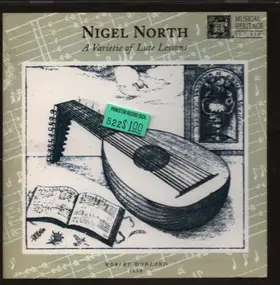 Dowland - Nigel North - A Varietie of Lute Lessons