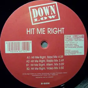 Down Low - Hit Me Right