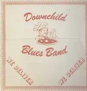 Downchild Blues Band - We Deliver