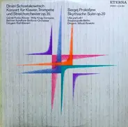 Shostakovich / Prokofiev - Konzert Für Klavier, Trompete Und Streichorchester Op. 35 / Skythische Suite Op. 20 (Ala Und Lolli)