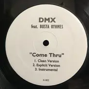 DMX feat. Busta Rhymes - Come Thru