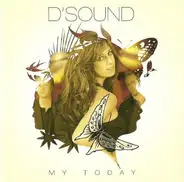D'Sound - My Today