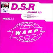 Dsr - Miami EP