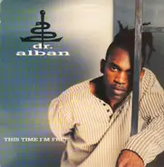 Dr. Alban - This Time I'm Free