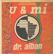 Dr. Alban - U & Mi