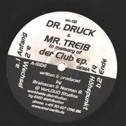 Dr. Druck & Mr. Treib - Der Club EP