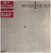 Dr. Felix & M.M. Band - Self Control  Rap / Fortune Teller