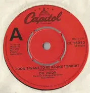 Dr. Hook - I Don't Want To Be Alone Tonight