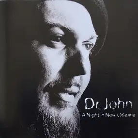 Dr. John - A Night In New Orleans