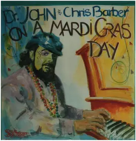 Dr. John - On a Mardi Gras Day