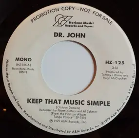 Dr. John - Keep That Music Simple