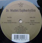 Dr. Motte , Euphorhythm - Patrik