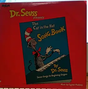 Dr. Seuss - Dr. Seuss Presents The Cat In The Hat Songbook: Seuss-Songs For Beginning Singers