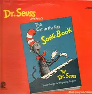 Dr. Seuss - Dr. Seuss Presents The Cat In The Hat Songbook