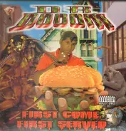 Dr. Dooom - First Come, First Served