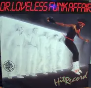 Dr. Loveless Funk Affair - Hit Record / Sex Appeal