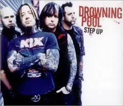 Drowning Pool - Step Up
