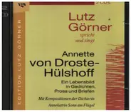 Droste-Hülshoff / Lutz Görner / Annekatrin Sonn - Ein Lebensbild in Gedichten, Prosa und Briefen