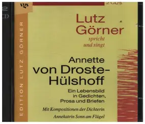 Lutz Görner - Ein Lebensbild in Gedichten, Prosa und Briefen