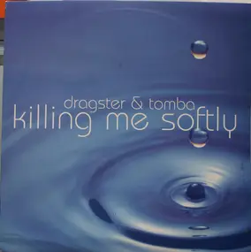 Dragster - Killing Me Softly