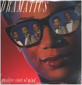 The Dramatics - Positive State of Mind