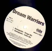 Dream Warriors - Uunstoppable