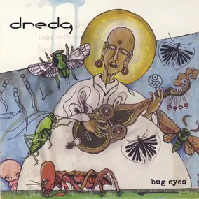 Dredg - Bug Eyes