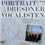 Dresdner Vocalisten , Josquin Des Prés , Roland de Lassus - Portrait: Dresdner Vocalisten