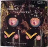 Dresdner Kreuzchor / Rudolf Mauersberger - Weihnachtliche Kurrende Des Dresdner Kreuzchores