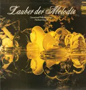 Dresdner Philharmonie, Herbert Kegel - Zauber der Melodie