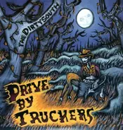 Drive By Truckers - Dirty South