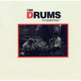 The Drums - Summertime -Ep-
