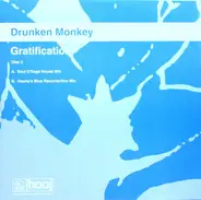 Drunken Monkey - Gratification - Disc 2