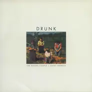 Drunk - The Round Couple / Saint Theresa