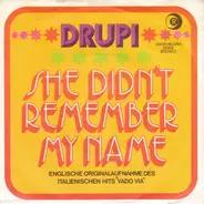 Drupi - She Didn't Remember My Name / Vado Via