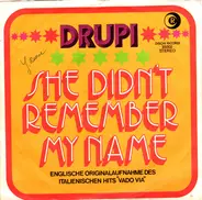 Drupi - She Didn't Remember My Name
